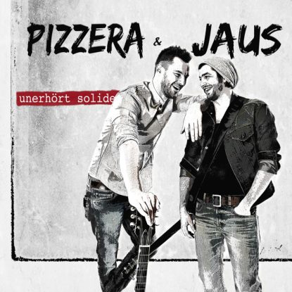 pizzera-jaus-album-unerhoert-solide